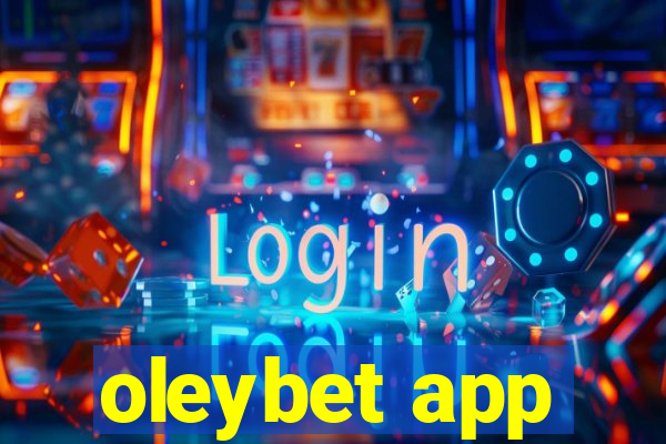 oleybet app